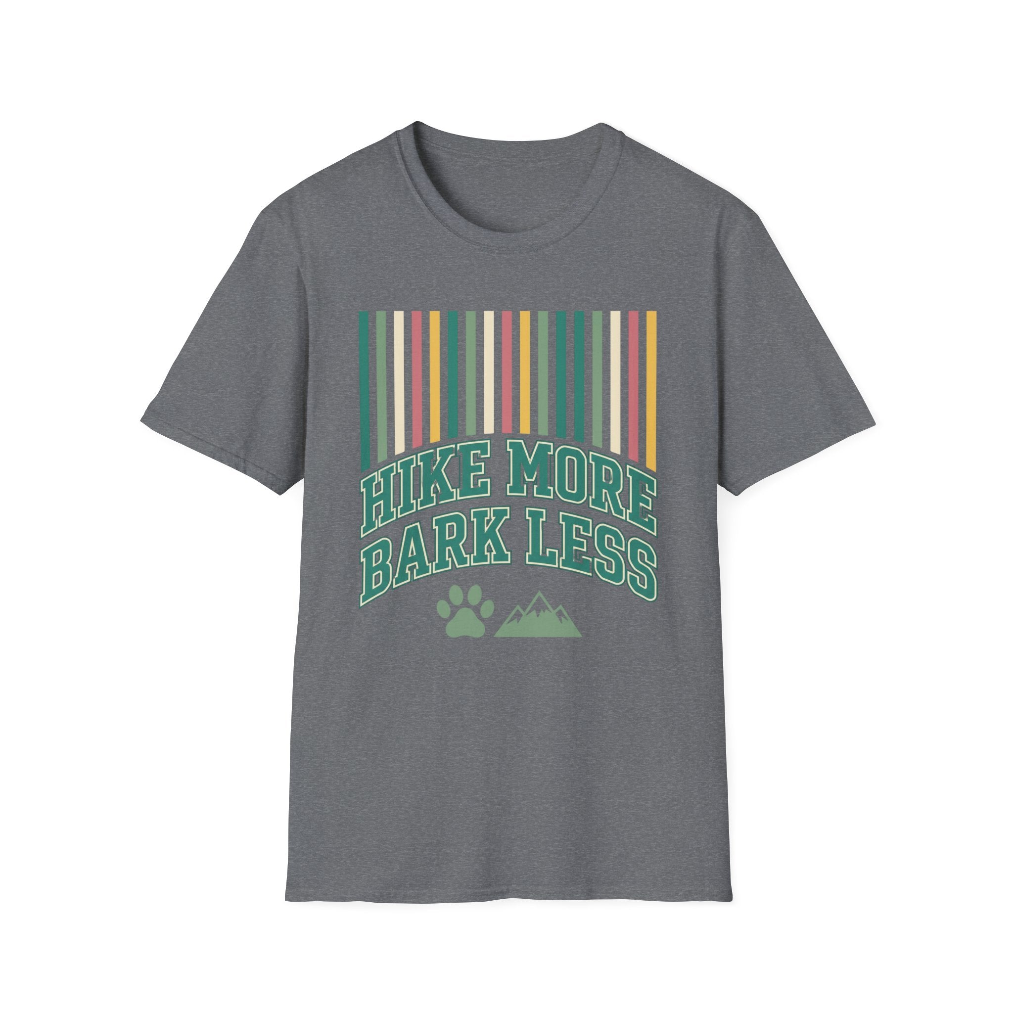 Hike More Bark Less T-Shirt