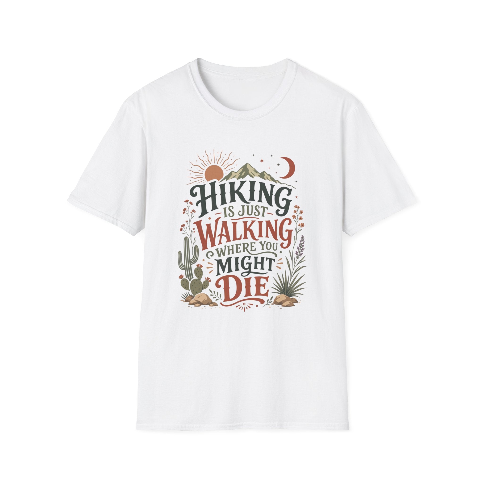 Hiking is Just Walking T-Shirt