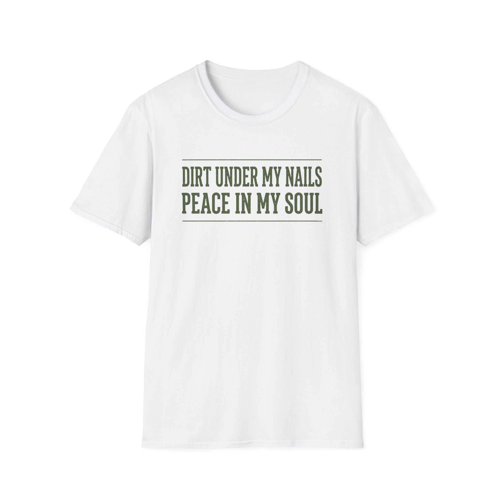 Dirt Under My Nails T-Shirt