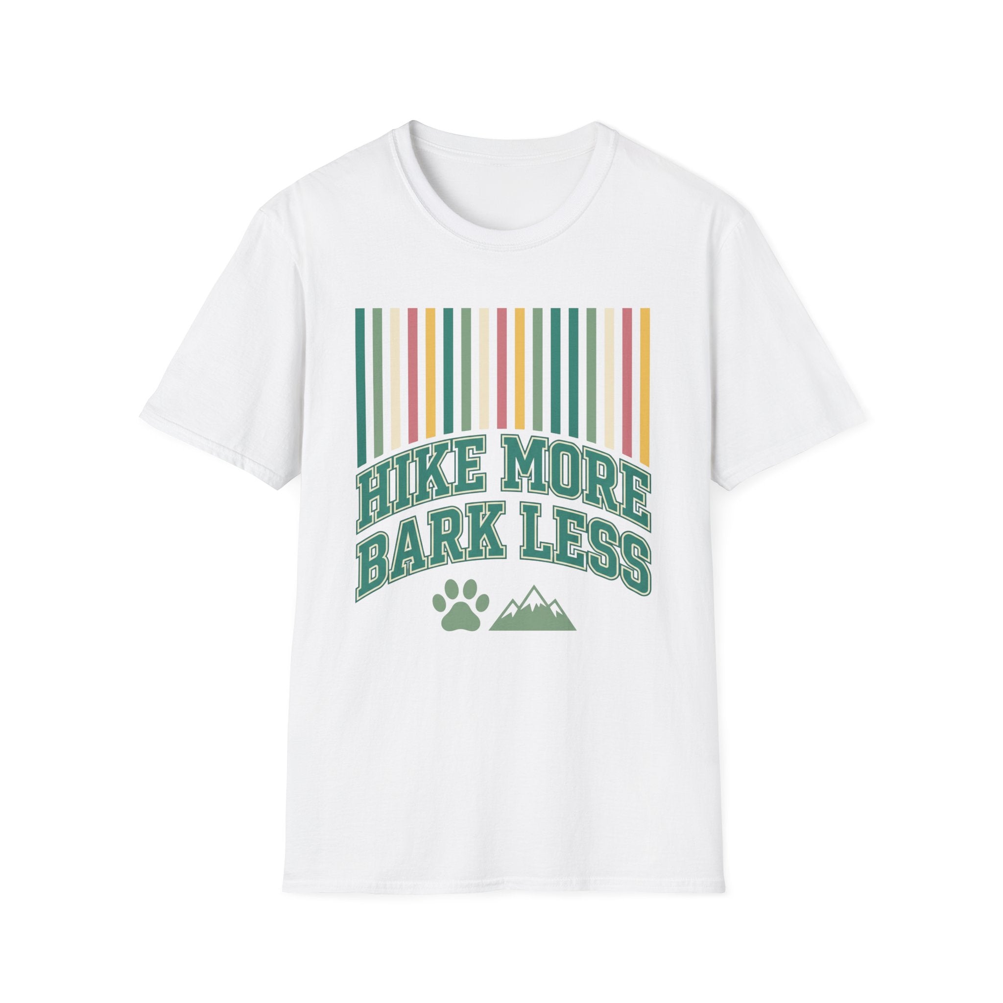 Hike More Bark Less T-Shirt