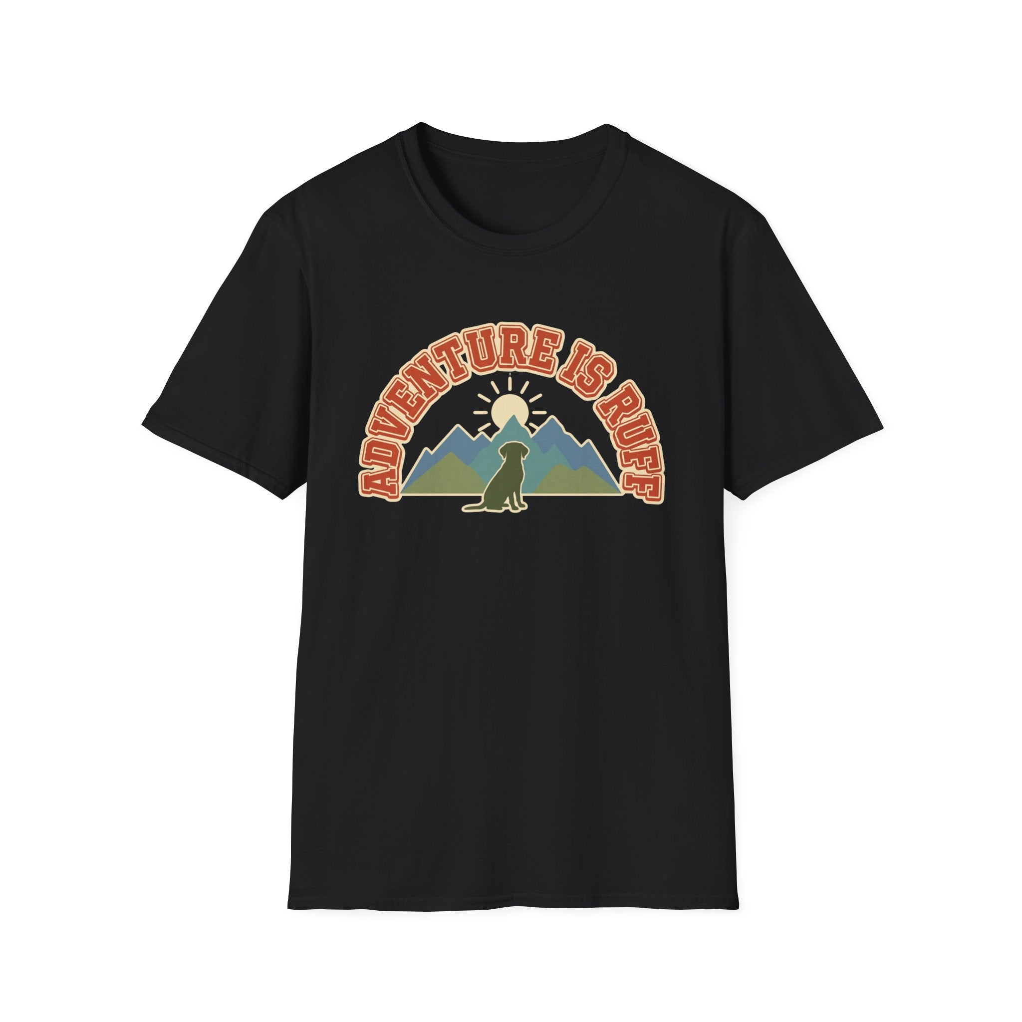 Adventure is Ruff T-Shirt