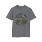 Leave Room T-Shirt