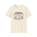 Nature is my Therapist T-Shirt