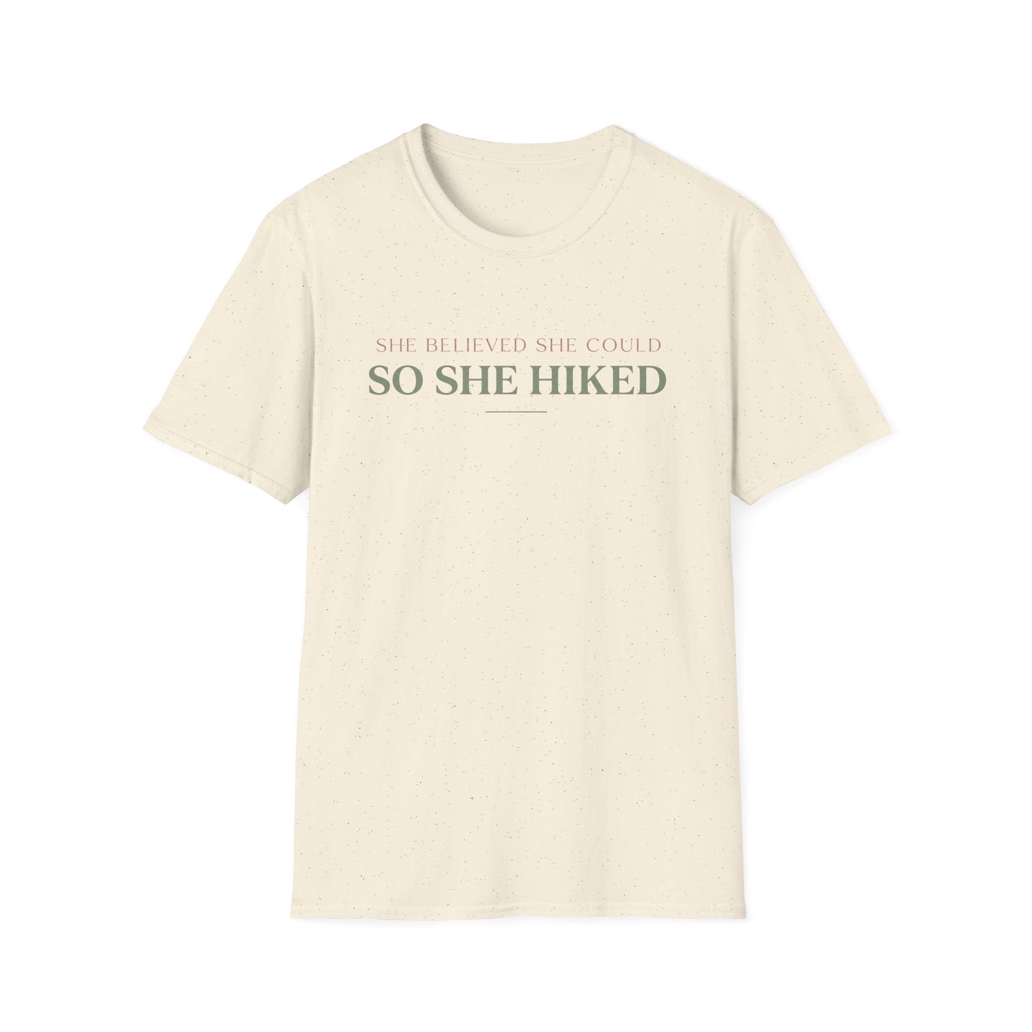She Believed T-Shirt