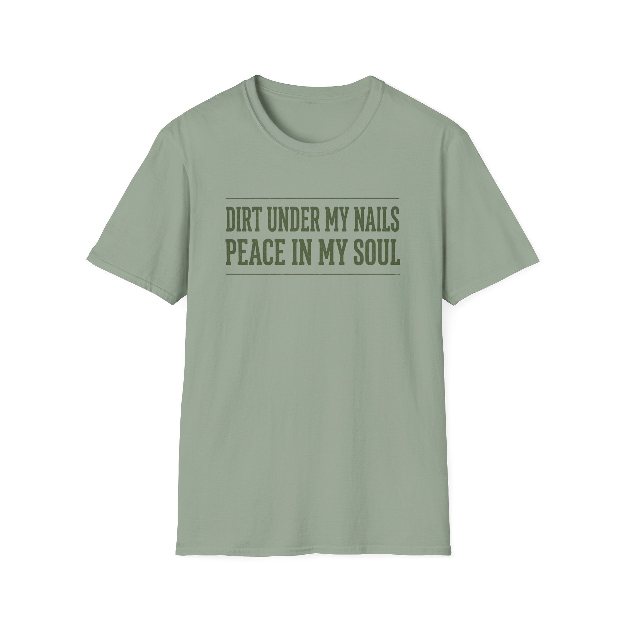 Dirt Under My Nails T-Shirt