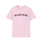 Will Hike for Wine T-Shirt