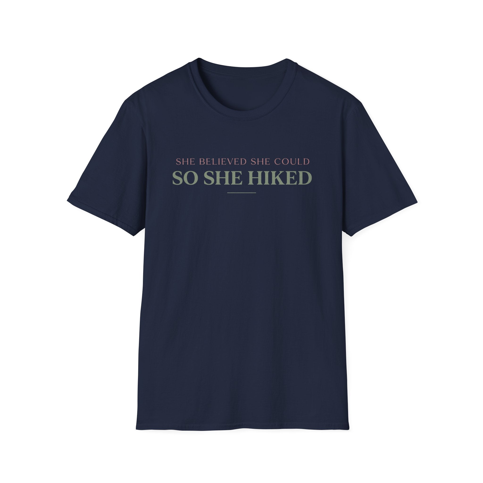 She Believed T-Shirt