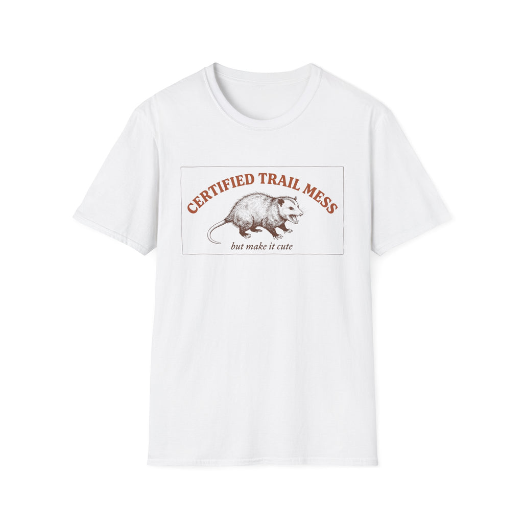 Certified Trail Mess T-Shirt