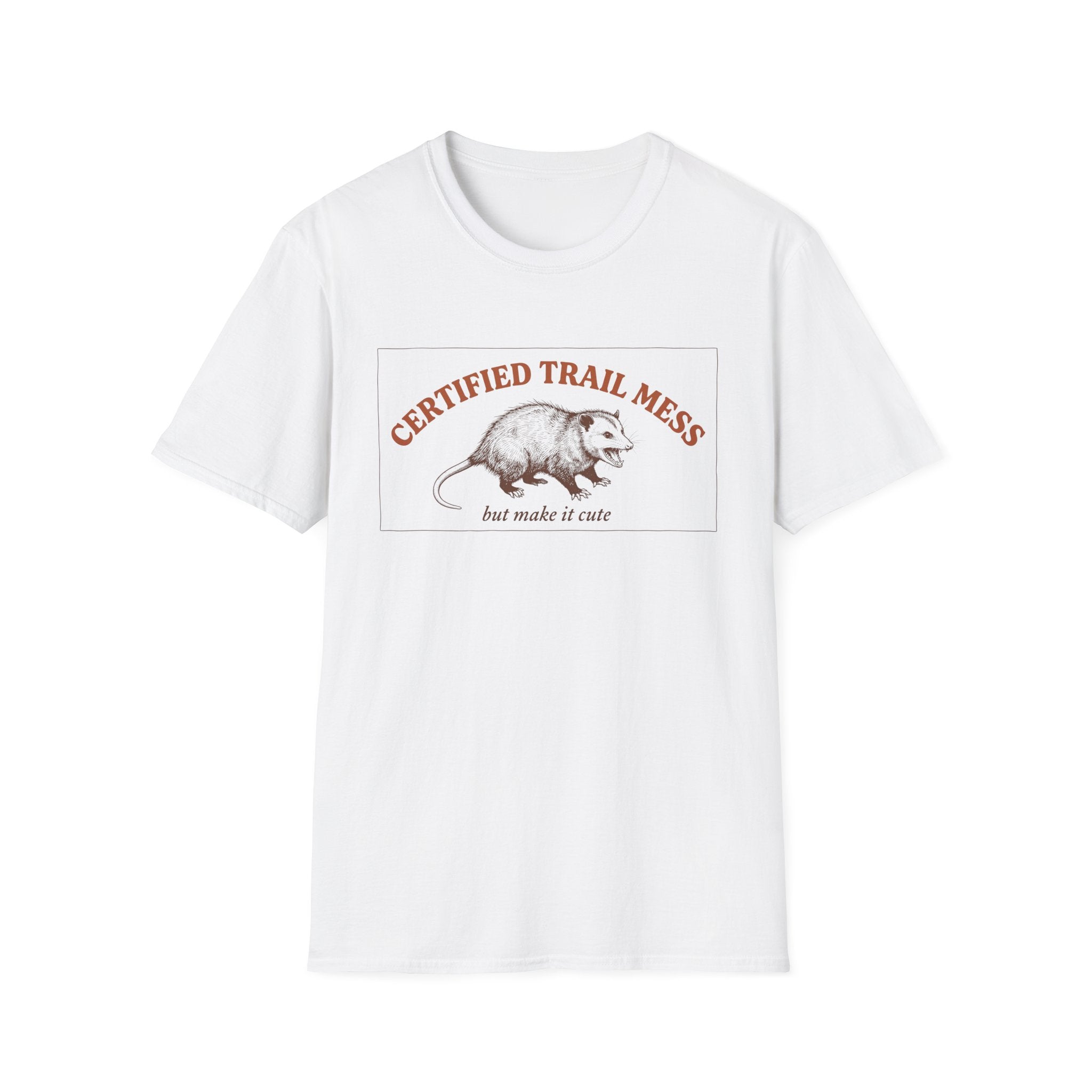 Certified Trail Mess T-Shirt