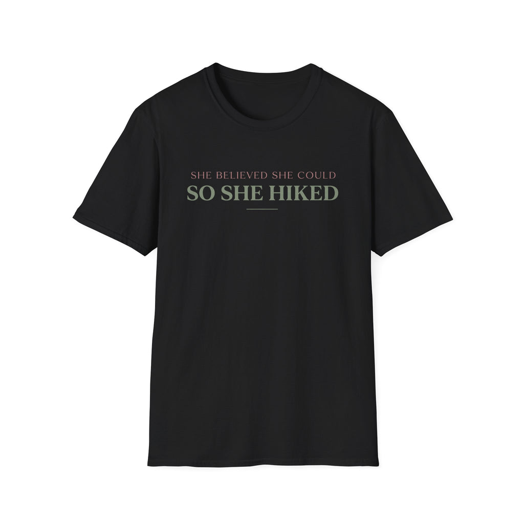 She Believed T-Shirt