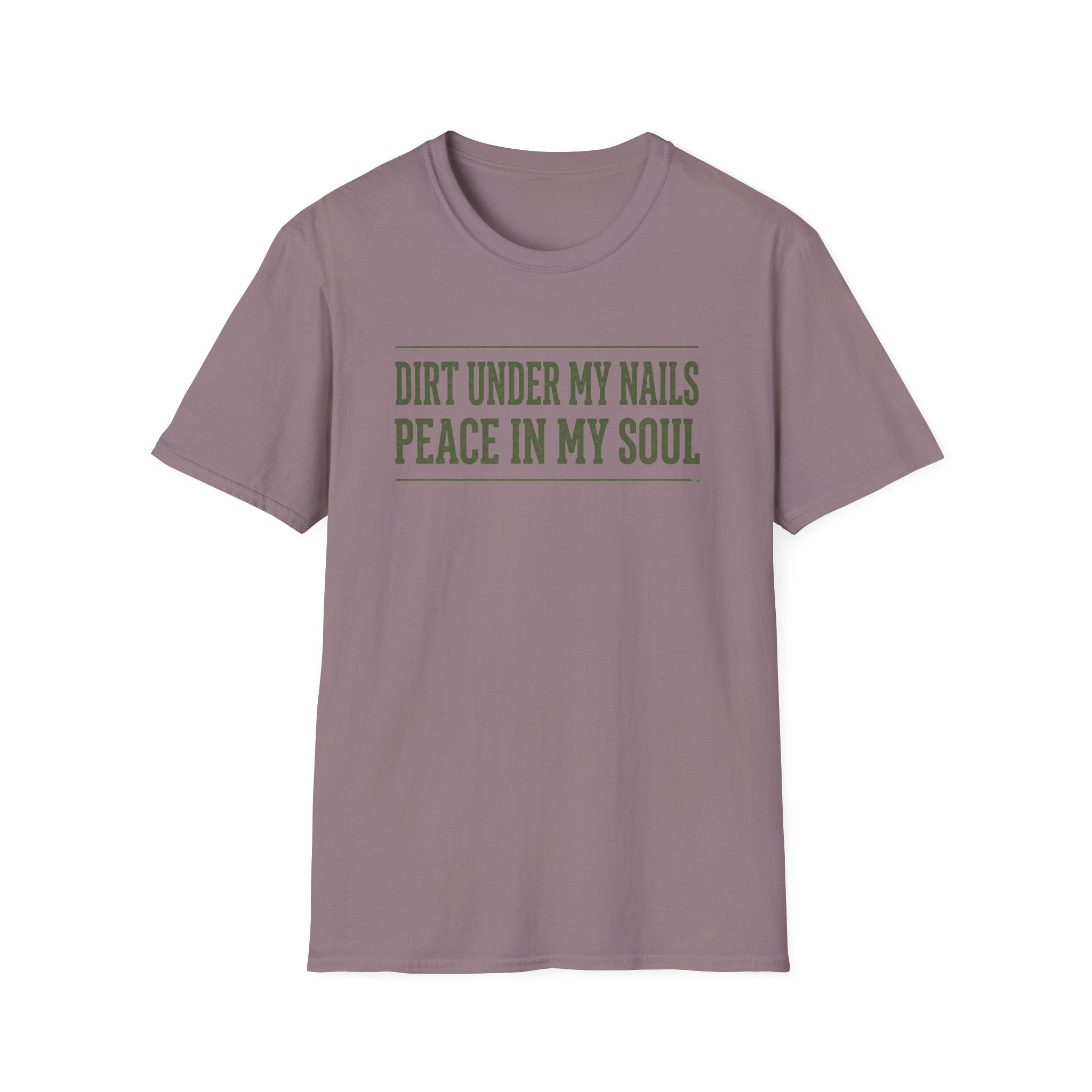 Dirt Under My Nails T-Shirt