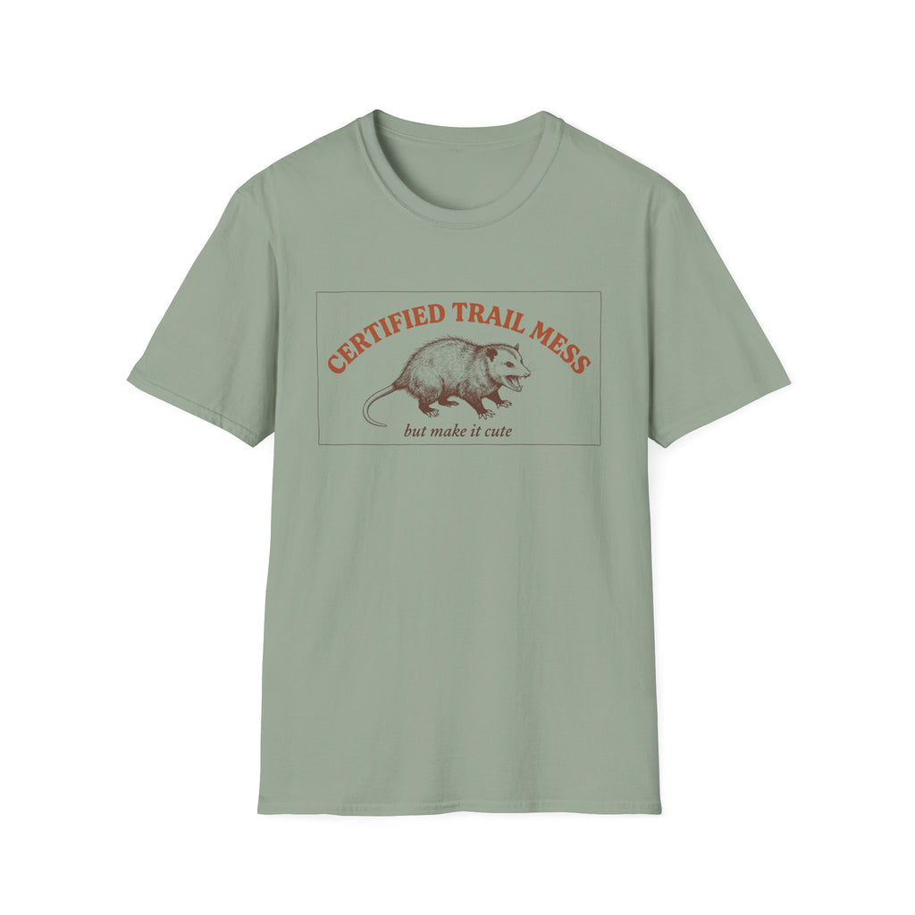 Certified Trail Mess T-Shirt