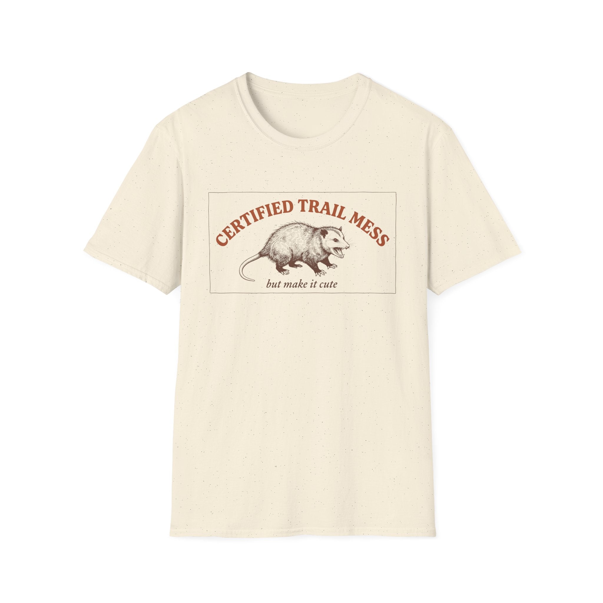 Certified Trail Mess T-Shirt