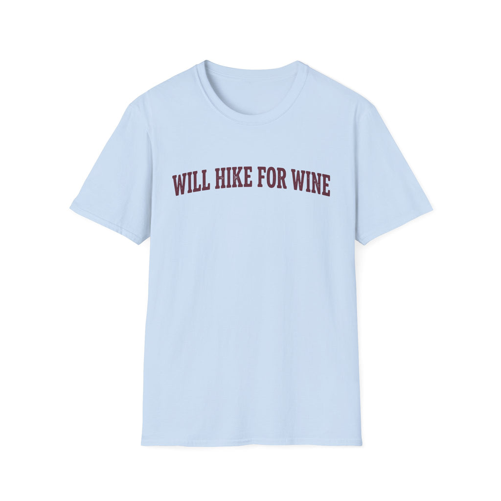 Will Hike for Wine T-Shirt